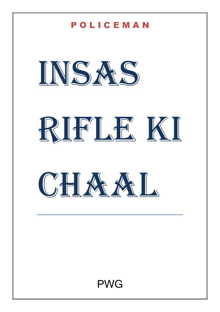 INSAS RIFLE KI CHAAL PDF